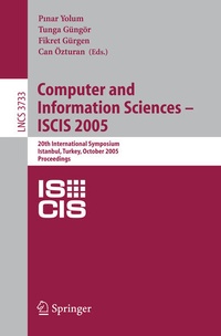 Enlarge image Cover: Computer and Information Sciences - ISCIS 2005 - Springer