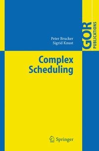 Enlarge image Cover: Complex Scheduling - Springer