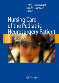 Abbildung von: Nursing Care of the Pediatric Neurosurgery Patient - Springer