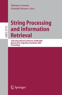 Enlarge image Cover: String Processing and Information Retrieval - Springer