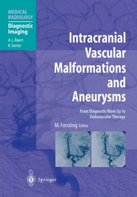 Enlarge image Cover: Intracranial Vascular Malformations and Aneurysms - Springer