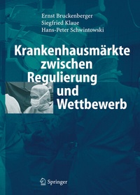 Abbildung von: Krankenhausmärkte zwischen Regulierung und Wettbewerb - Springer