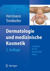 Abbildung von: Dermatologie und medizinische Kosmetik - Springer