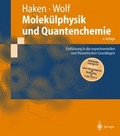 Cover: Molek&uuml;lphysik und Quantenchemie - Springer