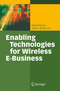 Enlarge image Cover: Enabling Technologies for Wireless E-Business - Springer