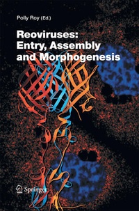 Enlarge image Cover: Reoviruses: Entry, Assembly and Morphogenesis - Springer