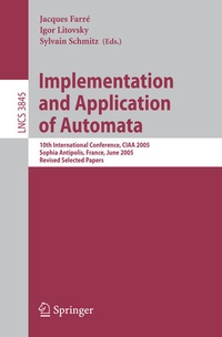 Enlarge image Cover: Implementation and Application of Automata - Springer