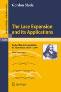 Cover: The Lace Expansion and its Applications - Springer