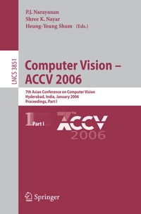 Enlarge image Cover: Computer Vision - ACCV 2006 - Springer