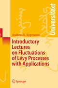 Cover: Introductory Lectures on Fluctuations of L&eacute;vy Processes with Applications - Springer