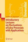 Cover: Introductory Lectures on Fluctuations of Lévy Processes with Applications - Springer