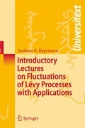 Cover: Introductory Lectures on Fluctuations of L&eacute;vy Processes with Applications - Springer