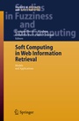 Cover: Soft Computing in Web Information Retrieval - Springer