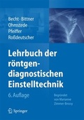 Cover: Lehrbuch der r&ouml;ntgendiagnostischen Einstelltechnik - Springer