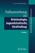 Bild: Fallsammlung zu Kriminologie, Jugendstrafrecht, Strafvollzug - Springer