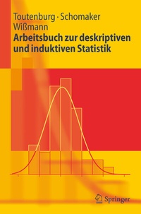 Enlarge image Cover: Arbeitsbuch zur deskriptiven und induktiven Statistik - Springer