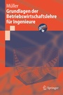 Bild: Grundlagen der Betriebswirtschaftslehre für Ingenieure - Springer