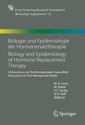 Cover: Biologie und Epidemiologie der Hormonersatztherapie - Biology and Epidemiology of Hormone Replacement Therapy - Springer