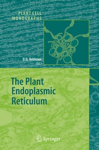 Enlarge image Cover: The Plant Endoplasmic Reticulum - Springer