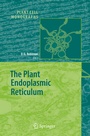 Cover: The Plant Endoplasmic Reticulum - Springer