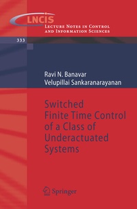 Abbildung von: Switched Finite Time Control of a Class of Underactuated Systems - Springer