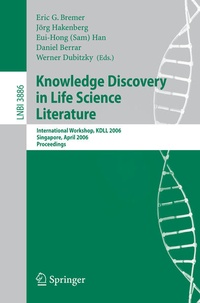 Enlarge image Cover: Knowledge Discovery in Life Science Literature - Springer