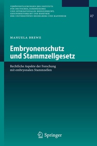 Abbildung von: Embryonenschutz und Stammzellgesetz - Springer