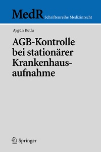 Abbildung von: AGB-Kontrolle bei stationärer Krankenhausaufnahme - Springer
