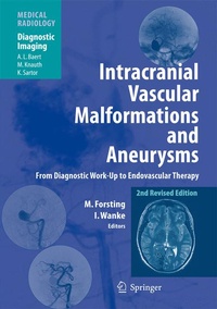 Enlarge image Cover: Intracranial Vascular Malformations and Aneurysms - Springer