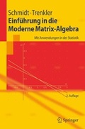 Cover: Einf&uuml;hrung in die Moderne Matrix-Algebra - Springer