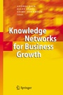 Cover: Knowledge Networks for Business Growth - Springer