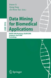 Enlarge image Cover: Data Mining for Biomedical Applications - Springer