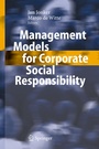 Cover: Management Models for Corporate Social Responsibility - Springer