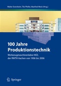 Cover: 100 Jahre Produktionstechnik - Springer