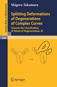 Abbildung von: Splitting Deformations of Degenerations of Complex Curves - Springer