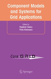 Enlarge image Cover: Component Models and Systems for Grid Applications - Springer