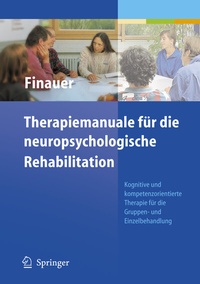 Abbildung von: Therapiemanuale für die neuropsychologische Rehabilitation - Springer