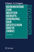 Cover: Kommentar zur Musterberufsordnung der deutschen &Auml;rzte (MBO) - Springer