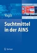 Abbildung von: Suchtmittel in der AINS - Springer