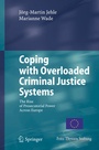 Cover: Coping with Overloaded Criminal Justice Systems - Springer