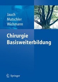 Abbildung von: Chirurgie Basisweiterbildung - Springer