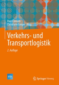 Abbildung von: Verkehrs- und Transportlogistik - Springer Vieweg