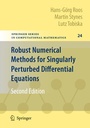 Cover: Robust Numerical Methods for Singularly Perturbed Differential Equations - Springer