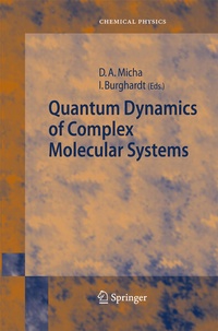 Enlarge image Cover: Quantum Dynamics of Complex Molecular Systems - Springer