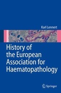 Cover: History of the European Association for Haematopathology - Springer
