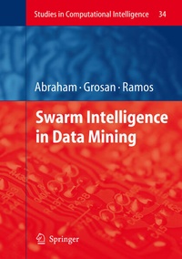 Enlarge image Cover: Swarm Intelligence in Data Mining - Springer