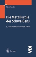 Cover: Die Metallurgie des Schwei&szlig;ens - Springer