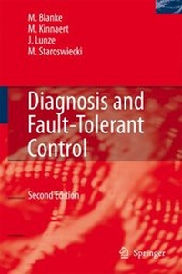 Enlarge image Cover: Diagnosis and Fault-Tolerant Control - Springer