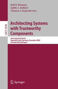 Abbildung von: Architecting Systems with Trustworthy Components - Springer