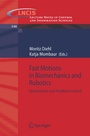 Cover: Fast Motions in Biomechanics and Robotics - Springer